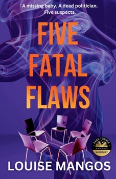 Five Fatal Flaws: A Psychological Whodunnit with a #MeToo Thread (International Psychological Suspense)