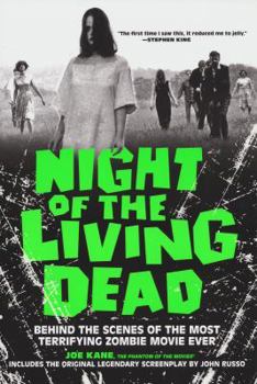 Paperback Night of the Living Dead: Behind the Scenes of the Most Terrifying Zombie Movie Ever Book
