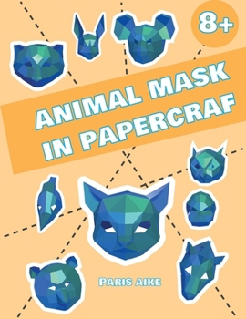 Animal Mask in Papercraft