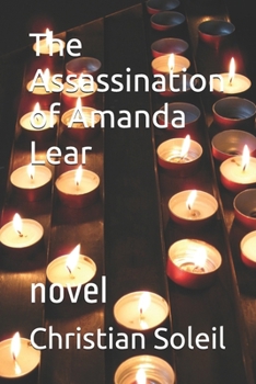 The Assassination of Amanda Lear: novel