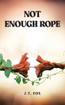 Paperback Not Enough Rope Book