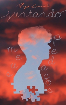 Paperback Juntando Meus Peda?os [Portuguese] Book