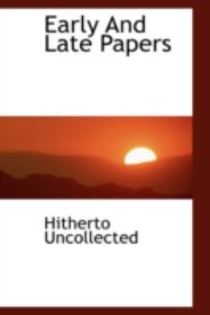 Hardcover Early and Late Papers Book