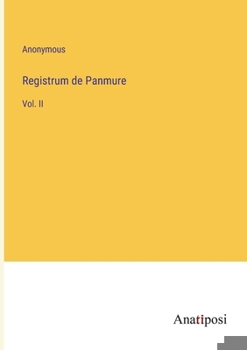 Paperback Registrum de Panmure: Vol. II Book