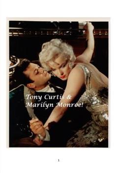 Paperback Tony Curtis and Marilyn Monroe! Book