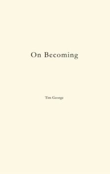Paperback On Becoming (The On Series) Book