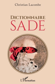 Paperback Dictionnaire Sade [French] Book