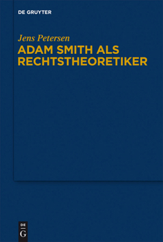 Hardcover Adam Smith als Rechtstheoretiker [German] Book