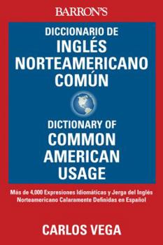 Paperback Diccionario de Ingles Norteamericano Comun/Dictionary Of Common American English [Spanish] Book