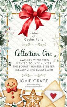 Brides of Cedar Falls Box Set One (Books 1-4) (Brides of Cedar Falls Collection)