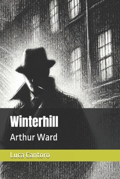 Winterhill: Arthur Ward (Italian Edition)