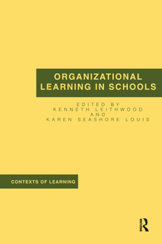 Paperback Organizational Learning in Schools Book