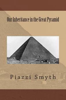 Our Inheritance in the Great Pyramid, Ed - Book  of the Collector's Library of the Unknown