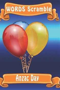 word scramble Anzac Day: Word scramble game is one of the fun word search games for kids to play at your next cool kids party