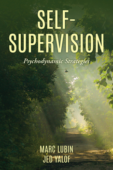 Paperback Self-Supervision: Psychodynamic Strategies Book