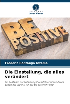 Paperback Die Einstellung, die alles verändert [German] Book