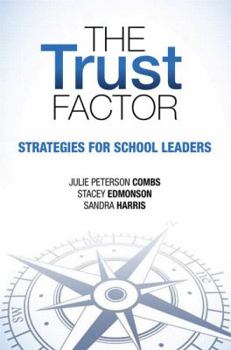 Paperback The Trust Factor: Strategies for School Leaders Book
