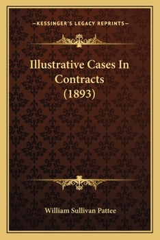 Paperback Illustrative Cases In Contracts (1893) Book