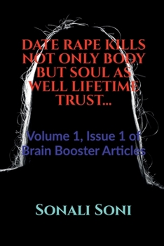 Paperback Date Rape Kills Not Only Body But Soul as Well Lifetime Trust... Book