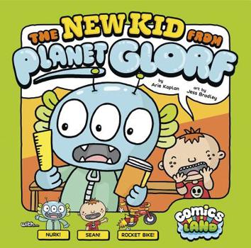 Hardcover The New Kid from Planet Glorf Book