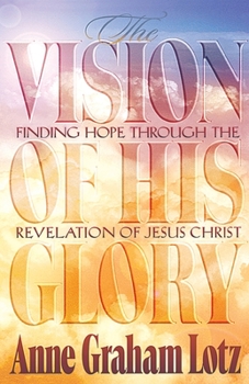 Paperback The Vision of His Glory Book