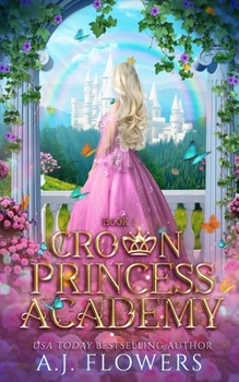 Paperback Crown Princess Academy: Book 1 Book