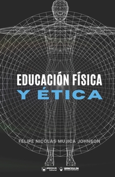 Paperback Educación física y ética [Spanish] Book