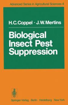 Hardcover Biological Insect Pest Suppression (Advanced Series in Agricultural Sciences) Book