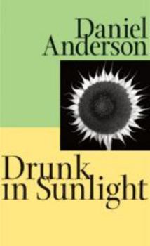Paperback Drunk in Sunlight Book