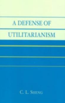 Paperback A Defense of Utilitarianism Book