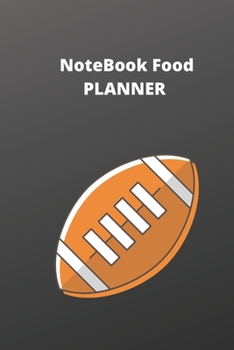 Paperback Notebook Food: write your Best Whole Food Recipes every day Meal Plan: planner notebook 100 page write your Best Whole Food Book