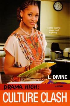 Culture Clash - Book #10 of the Drama High