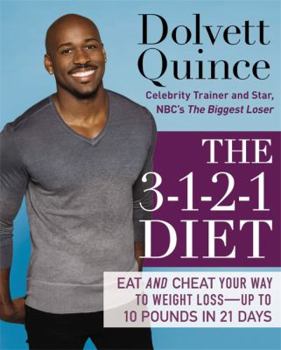 Hardcover The 3-1-2-1 Diet: Eat and Cheat Your Way to Weight Loss--Up to 10 Pounds in 21 Days Book
