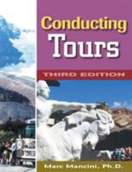 Paperback Conducting Tours: 3rd Edition Book
