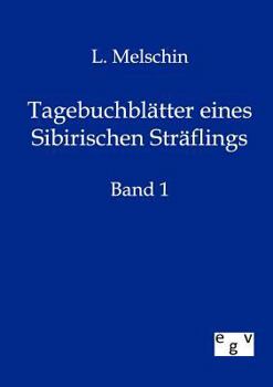 Paperback Tagebuchblätter eines Sibirischen Sträflings [German] Book