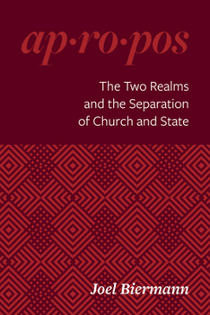 Paperback The Two Realms and the Separation of Church and State Book