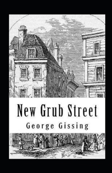 New Grub Street Annotated