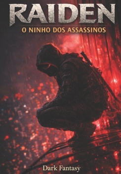Paperback Raiden: O ninho dos assassinos [Portuguese] Book