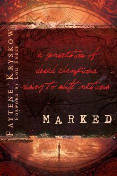 Paperback Marked: A Generation of Dread Champions Rising to Shift Nations Book