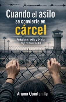 Paperback Cuando el asilo se convierte en cárcel [Spanish] Book