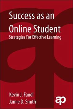 Paperback Success as an Online Student: Strategies for Effective Learning Book