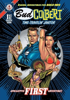 Paperback Bud Colbert: Time-Travelin' Janitor Book