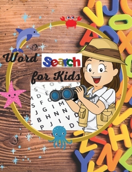 Paperback Word Search For Kids: Fun and entertaining word search book for kids. The perfect book for developing vocabulary and enhance spelling and re Book