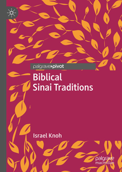 Hardcover Biblical Sinai Traditions Book