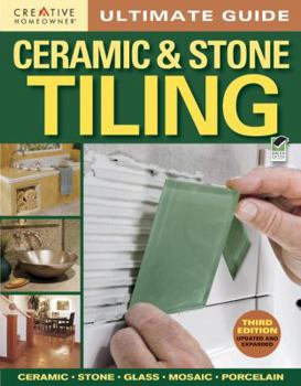 Paperback Ultimate Guide: Ceramic & Stone Tiling, 3rd Edition Book