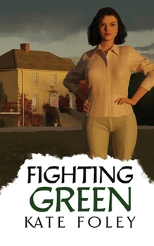Paperback Fighting Green: Return to Ireland [Large Print] Book