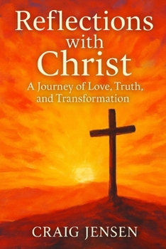 Paperback Reflections with Christ: Daily Inspirations to Deepen Your Walk with Jesus Book
