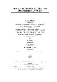Mentally Ill Offender Treatment and Crime Reduction Act of 2003