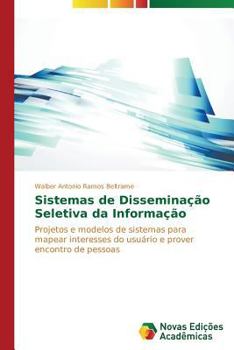 Paperback Sistemas de Disseminação Seletiva da Informação [Portuguese] Book