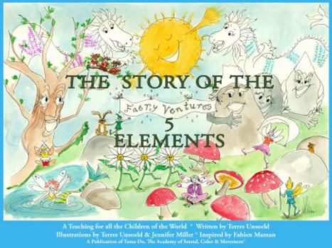 Hardcover The Story of the 5 Elements Book